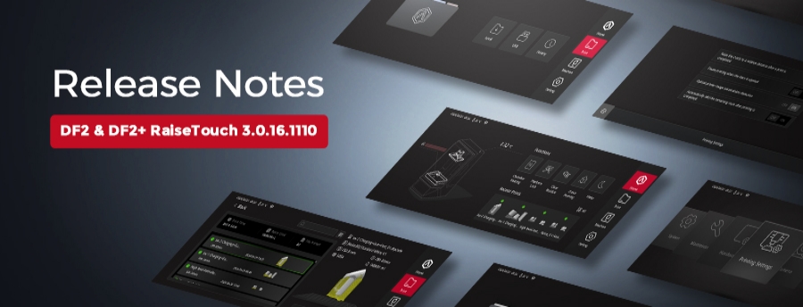 RaiseTouch 3.0.16.1110 发布说明 – DF2和DF2+