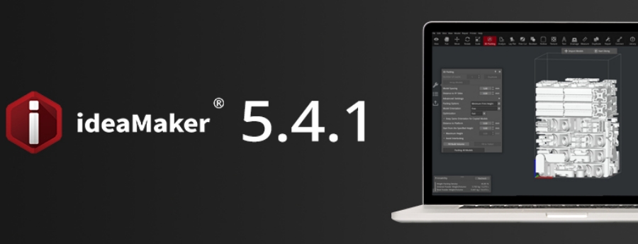 ideaMaker 5.4.1 版本更新说明